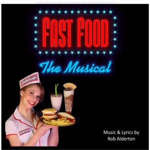 Fast Food: The Musical