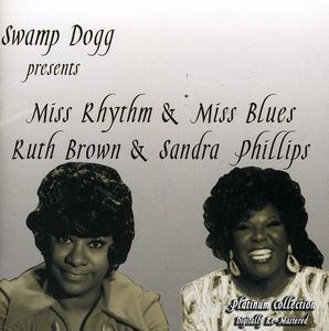 Swamp Dogg Presents Miss Rhythm and Miss Blues