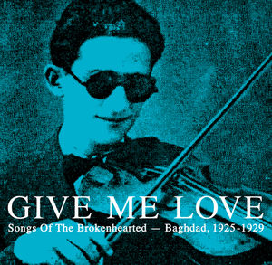 Give Me Love-Baghdad 1