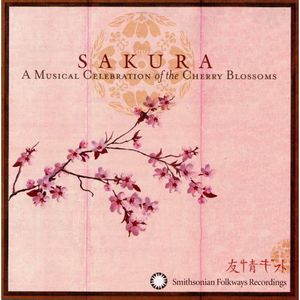 Sakura: A Musical Celebration Of The Cherry Blossoms