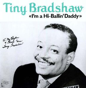 I'm A High Ballin' Daddy