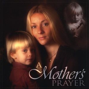 Mother's Prayer