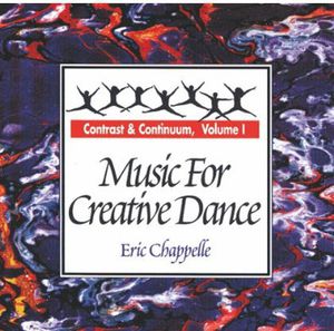 Music for Creative Dance: Contrast and Continuum 1