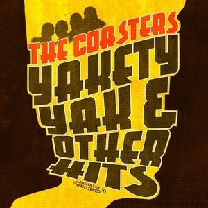 Yakety Yak & Other Hits