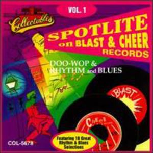 Spotlite Series: Blast and Cheer Records, Vol.1