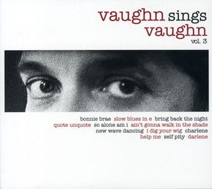 Vaughn Sings Vaughn 3