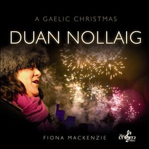 Duan Nollaig: A Gaelic Christmas
