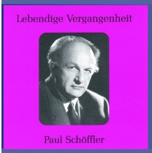 Legendary Voices: Paul Schoffler