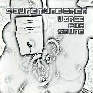 Wired for Sound
