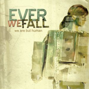 We Are But Human