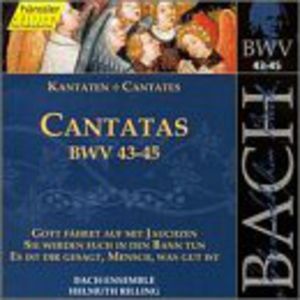 Sacred Cantatas BWV 43-45