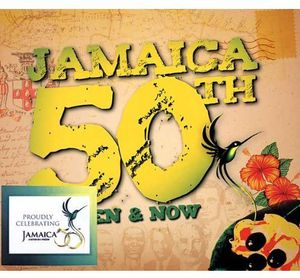 Jamaica 50th: Then & Now