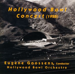 Hollywood Bowl Concert 1928 / Various