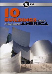 10 Buildings That Changed America