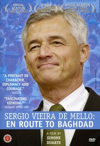 Segio Vieira de Mello: en Route to Baghdad