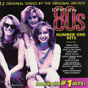 Top Hits Of The 80s: Number One Hits