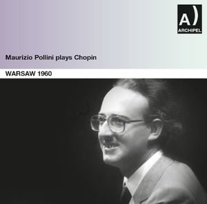Maurizio Pollini Plays Chopin