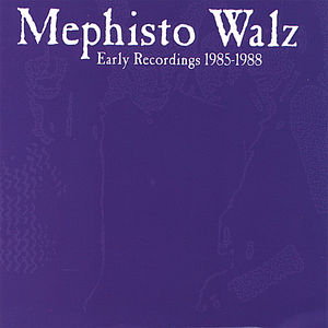 Early Recordings 1985-1988
