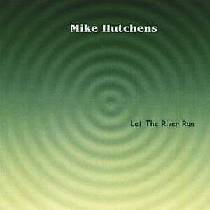 Let the River Run