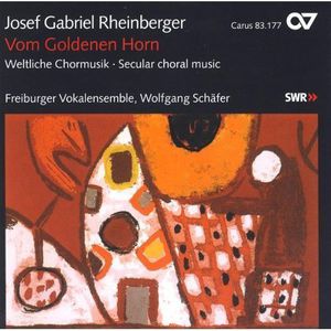 Vom Goldenen Horn & Other Choral Music
