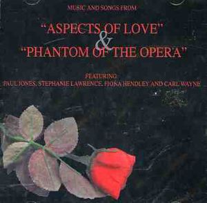 Aspects Of Love/ Phantom Of The Opera