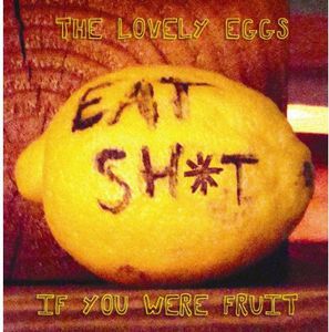 If You Were Fruit