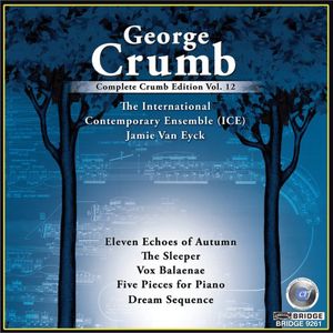 Complete George Crumb Edition 12