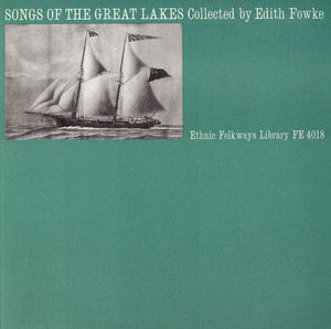 Songs of Great Lakes /  Various