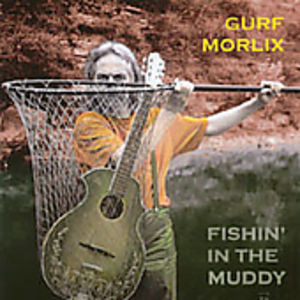 Fishin in the Muddy