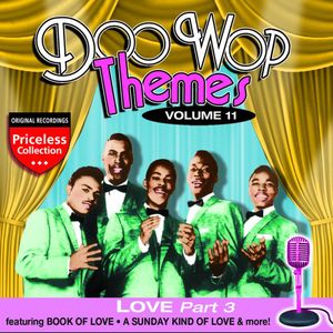 Doo Wop Themes, Vol. 11: Love - Part 3