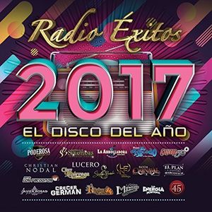 Radio Exitos 2017 El Disco Del Ano (Various Artists)