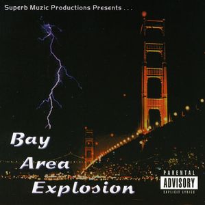 Bay Area Explosion