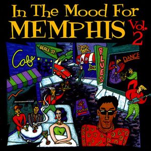 In The Mood For Memphis, Vol. 2