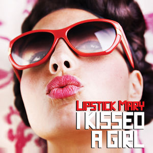 I Kissed a Girl