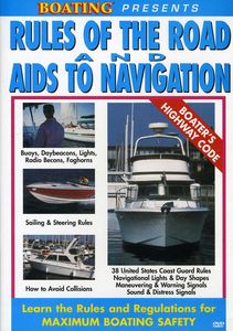 Rules of the Road and Aids to Navigation