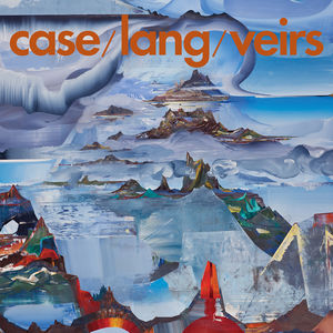 Case/ Lang/ Veirs