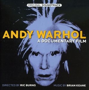 Andy Warhol: A Documentary (Original Soundtrack)