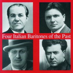 Four Italian Baritones of the Past / Various