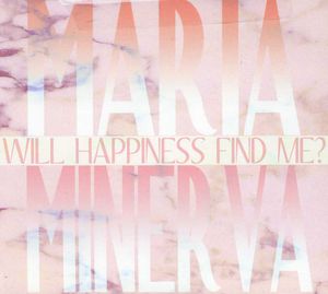 Will Happiness Find Me?