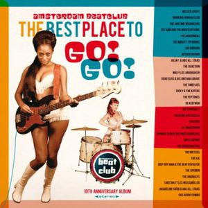 Amsterdam Beatclub: The Best Place to Go Go / Various