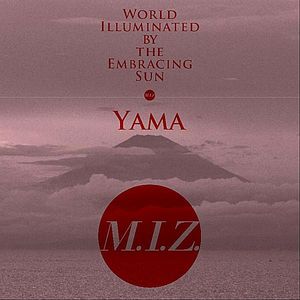 World Illuminated By the Embracing Sun'yama'