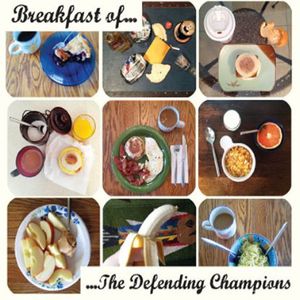 Breakfast of Defending Champions