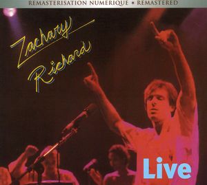 Richard, Zachary : Live in Montreal