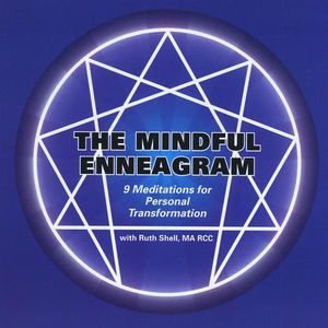 Mindful Enneagram: 9 Meditations for Personal