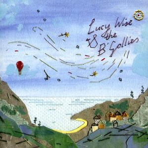 Lucy Wise & the B'gollies (IMPORT)