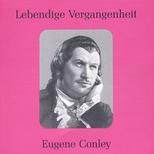 Legendary Voices: Eugene Conley