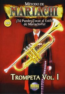 Metodo de Mariachi: Trompeta 1