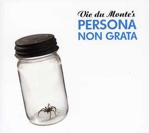 Persona Non Grata