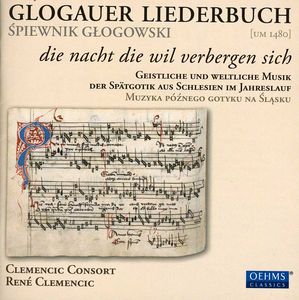 Das Glogauer Liederbuch / Various