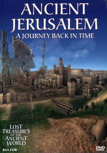 Lost Treasures: Ancient Jerusalem